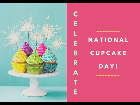 Video: Festeggia il National Cupcake Day!
