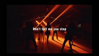 【DA's】Don't tell me you stop  [Music Video]