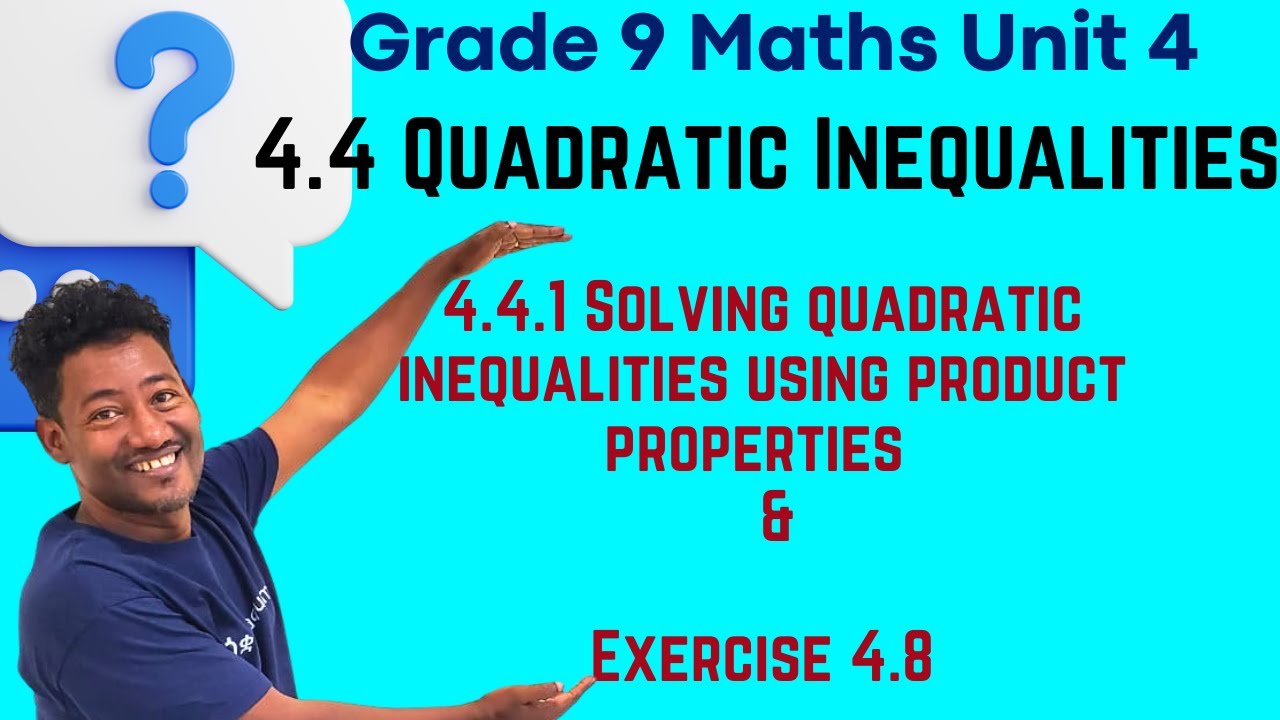 Add Math Form 4 Quadraatic Inqualities 4.4 Quadratic Inequalities 4.4.1 Solving quadratic inequalities by ...