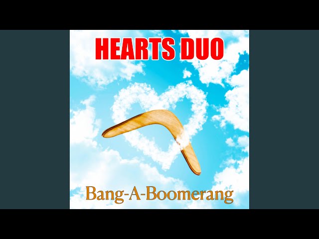 Hearts Duo - Bang-A-Boomerang