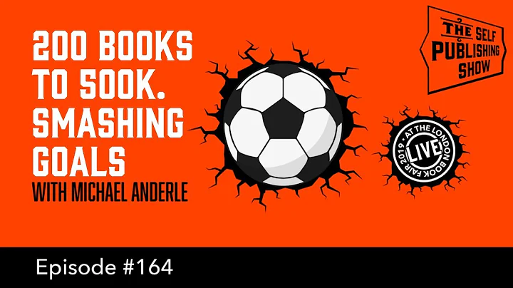 200 Books to 500K: Smashing Goals with Michael And...