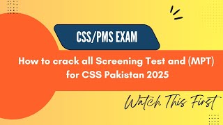 One Paper Test Preparation (MPT) for CSS Pakistan 2025 | Complete Guide