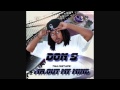 Don S - My Dawg Ft. Quen n Spurlock (Bad Azz Ent.)