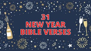 New Year Bible Verses | Bible Verses For The New Year