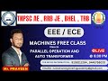 PARALLEL OPERATION AND AUTOTRANSFORMER | MACHINES |ELECTRICAL ENGINEERING |TAMIL| EEE ECE |TNPSC AE