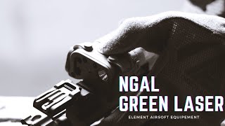 Element NGAL Green Laser Overview X URGI MK16  | Airsoft