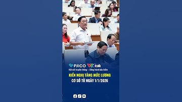 Kiến nghị tăng mức lương cơ sở từ ngày 1/1/2026 | Bảo hiểm PJICO