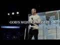 God's Wonder Woman | The Importance of Israel In The End Times | 7 Hills Church