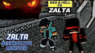 ZALTA the DESTRUCTIVE Monster | BSG Vs Zalta | @BlueShot77 | NotDragon OP