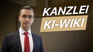 Kanzlei-Ki-Wiki Aufbau In 6 Minuten Erklärt