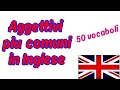 AGGETTIVI IMPORTANTI in INGLESE  50 vocaboli più comuni. Learn English