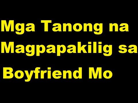 Video: Ano ang Ilang Mga Romantikong Katanungan na Maaari Mong Itanong sa Iyong Kasintahan?