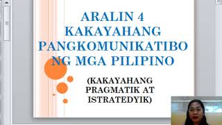 Kakayahang Pangkomunikatibo Ng Mga Pilipino Kakayahang Pragmatik At Istratedyik Youtube