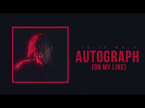 Juice WRLD "Autograph (On My Line)" (Official Audio)