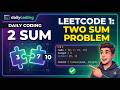 LeetCode #1 Two Sum Explained in Java | Easy Approach