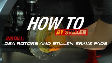 HOW TO: DBA 4000 Series Rotor and STILLEN Brake Pad Install