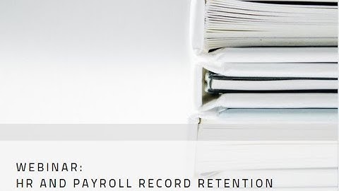 HR and Payroll Record Retention