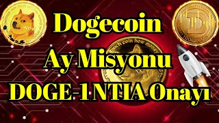 Kripto Sesli Haber | Dogecoin'in Ay Misyonu DOGE-1 NTIA Onayını Aldı
