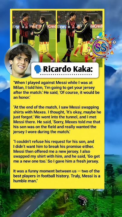 Did Messi Refuse to Swap Jerseys with Kaka? The Real Story Will Touch Your Heart! #football #messi