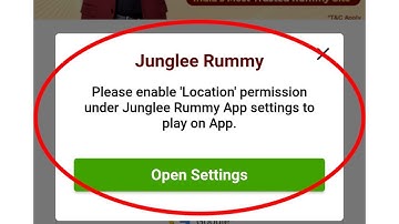 Fix Junglee Rummy Please enable Location permission under junglee rummy app settings to play on app