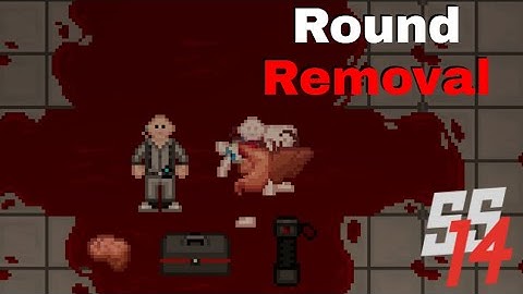 SS14 - Round Removal and Gibbing Explained