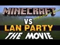 Minecraft: The Movie with Freddiew and Corridordigital on LAN Party - NODE
