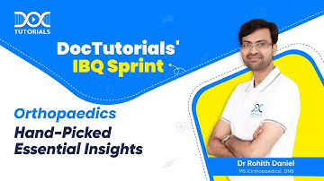 Orthopaedics - IBQ Sprint by Dr Rohith Daniel | Image Based Questions | NEETPG | FMGE | NExT| INICET
