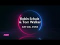 Robin schulz  tom walker  sun will shine edmtv