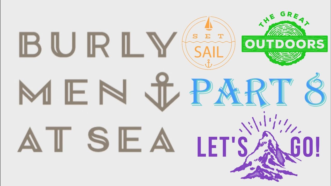 burly men at sea vengeance satisfied