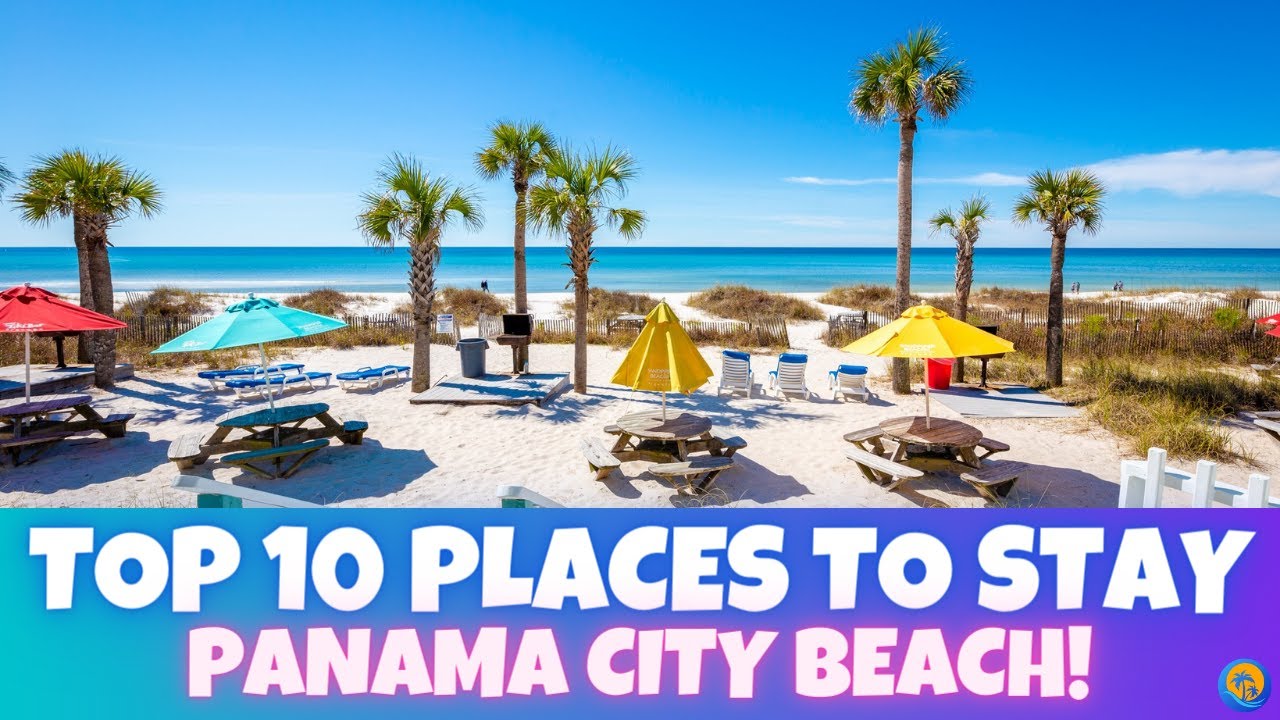 The 10 BEST Places To Stay In Panama City Beach - Florida! - YouTube