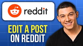 How to Edit a Post on Reddit