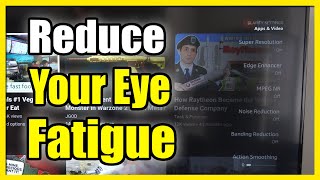 how to reduce eye fatigue & strain on amazon fire tv (picture settings)