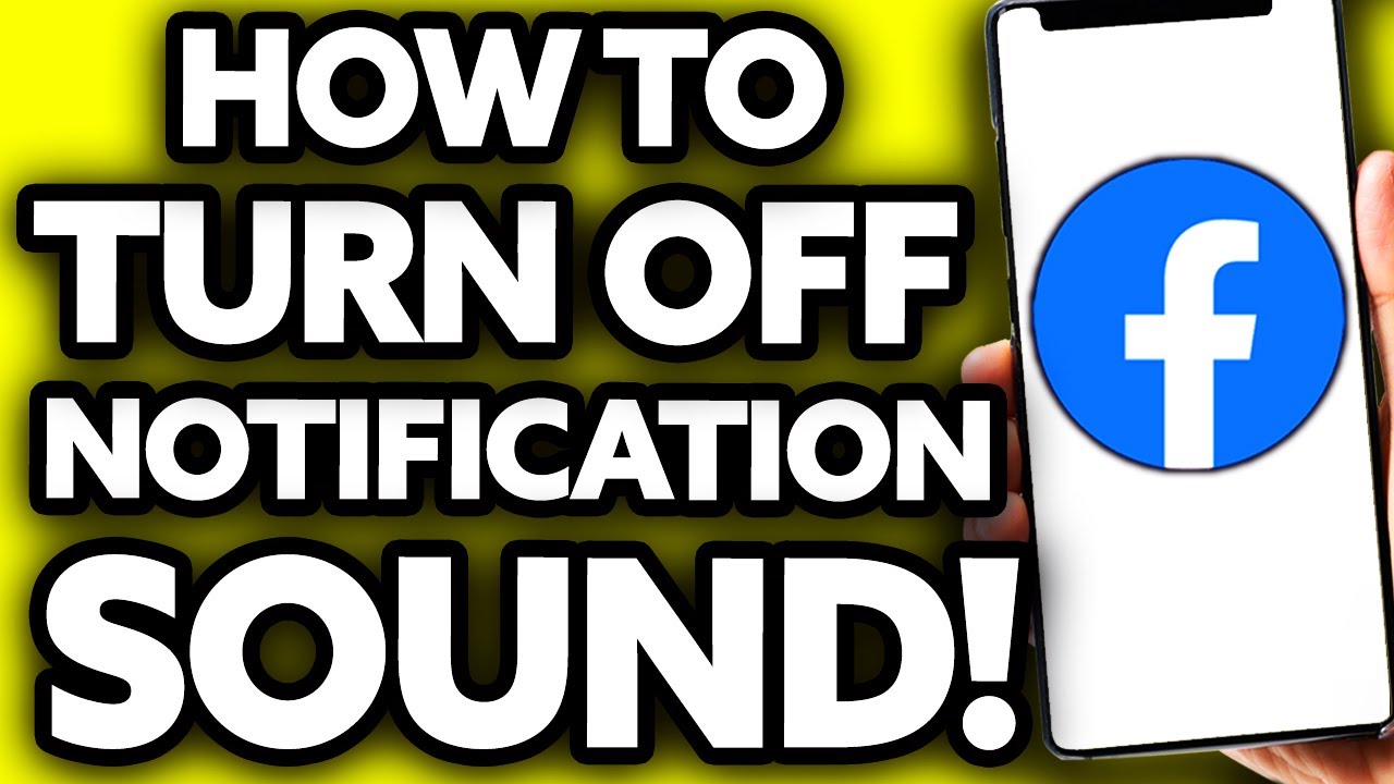 How To Turn Off Notification Sound On Facebook 2022 YouTube