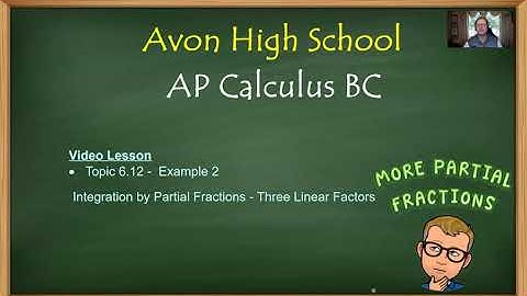 Avon High School - AP Calculus BC - Topic 6.12 - Example 2 (Partial Frac Int w/ 3 Linear Factors)