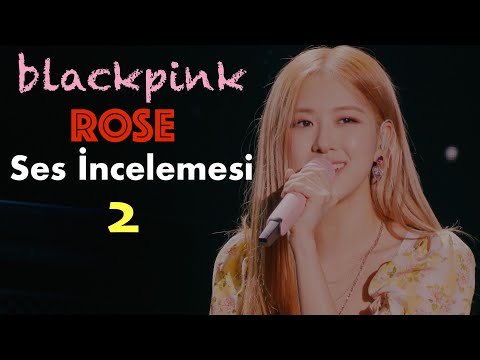 Rose ( Blackpink)