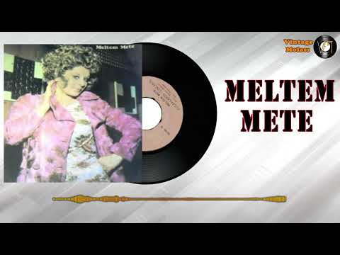 Meltem Mete - Çatla Patla 1971 (Plak Kayıt) • İnternette İlk