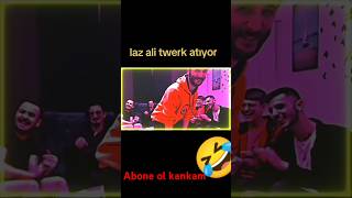 Laz Ali Twerk Atıyor