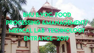 BHU B.Voc. Food Processing &Management/Medical Lab Technology