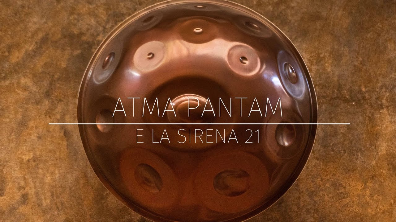 Atma Pantam - E La Sirena 21