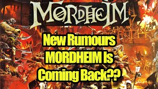 New Rumours - The Return Of MORDHEIM - Warhammer The Old World