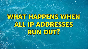 What happens when all IP addresses run out? (3 Solutions!!)
