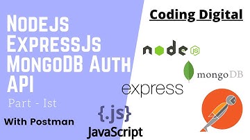 Node.js Express.js MongoDB Blog API with Postman Part-I - Coding Digital