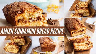 Amish Cinnamon Bread Recipe - so easy and delicious!