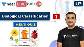 NEET: Biological Classification - Quiz 1 | Menti Quiz | Live Quiz 2.0 | Unacademy NEET | Pradeep S.