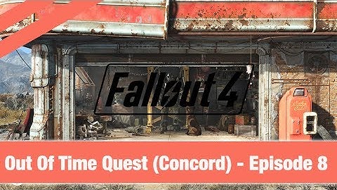 Fallout 4 ★ Out Of Time Quest ★ in 1080p