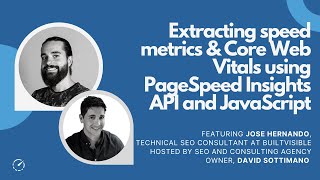 Extracting speed metrics like Core Web Vitals using PageSpeed Insights API and JavaScript