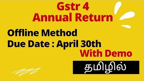 Gstr 4 Annual Return using Offline Tool | Annual return for Composition Taxpayers 2020-2021 in Tamil