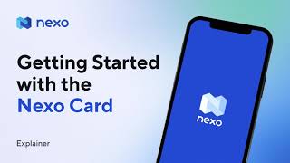 The Nexo Card Explained & How to Order Yours