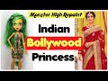 Making INDIAN BOLLYWOOD PRINCESS DOLL / Monster High Doll Repaint by Poppen Atelier