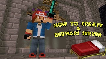 Create a Bedwars server on your PC and play with your friends.